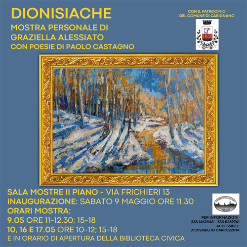 Dionisiache - mostra personale di Graziella Alessiato